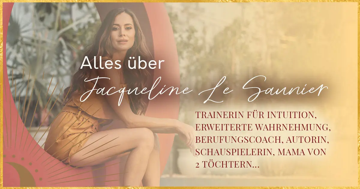 Beitragsbild: Ueber mich von Intuitionsexpertin Jacqueline Le Saunier